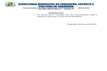 Secretaria Municipal de Educação divulga nova lista para matrícula no CMEI Pequeno Polegar.