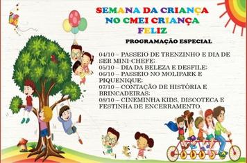 SEMANA DA CRIANÇA É COMEMORADA NAS ESCOLAS