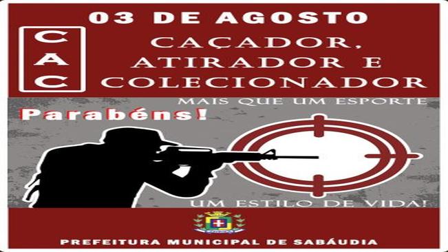 Dia do CAC - Caçador, Atirador e Colecionador