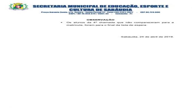 Secretaria Municipal de Educação divulga nova lista para matrícula no CMEI Pequeno Polegar.